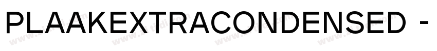 PlaakExtracondensed 字体转换